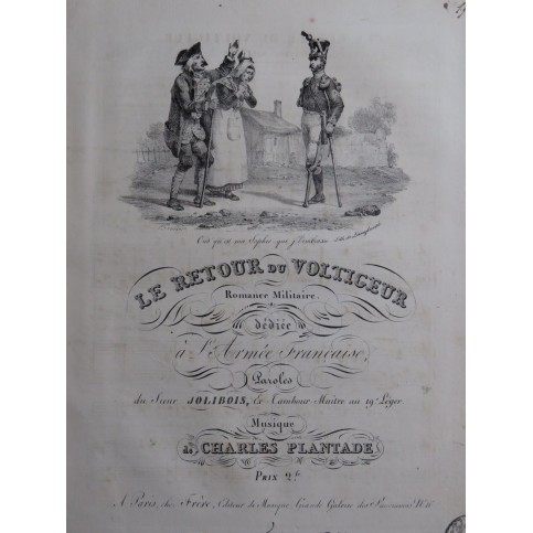 PLANTADE Charles Le Retour du Voltigeur Chant Piano ca1830