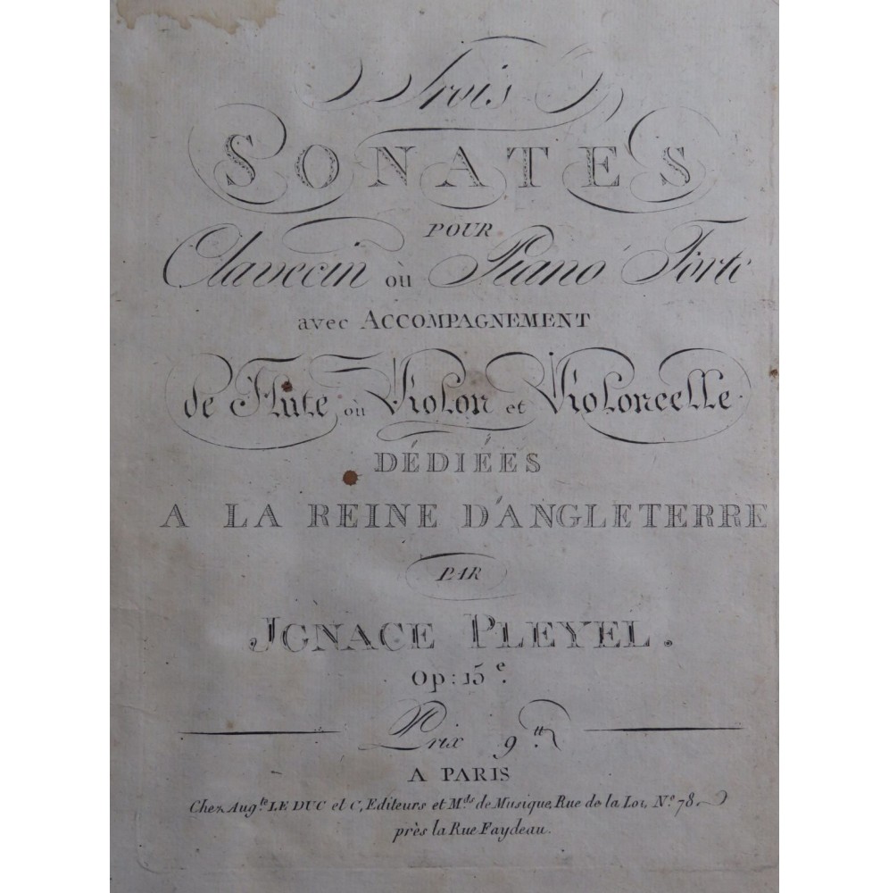 PLEYEL Ignace Trois Sonates op 15 Piano ou Clavecin XVIIIe