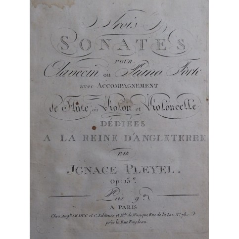 PLEYEL Ignace Trois Sonates op 15 Piano ou Clavecin XVIIIe