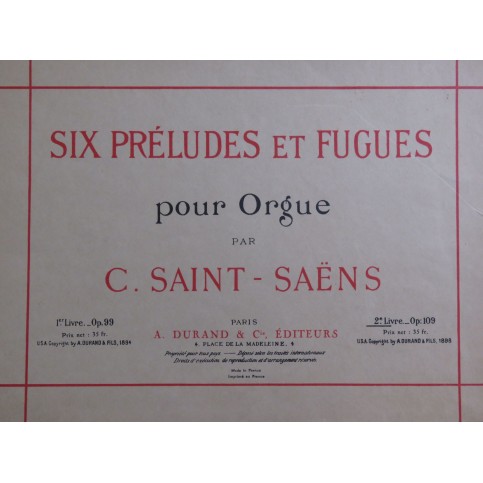 SAINT-SAËNS Camille Six Préludes et Fugues 2e Livre Orgue 1898
