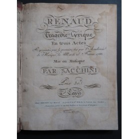 SACCHINI Antonio Renaud Opéra Chant Orchestre 1783