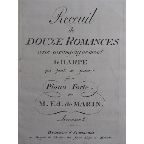 DE MARIN M. Ed. Recueil de Romances Harpe Chant XVIIIe