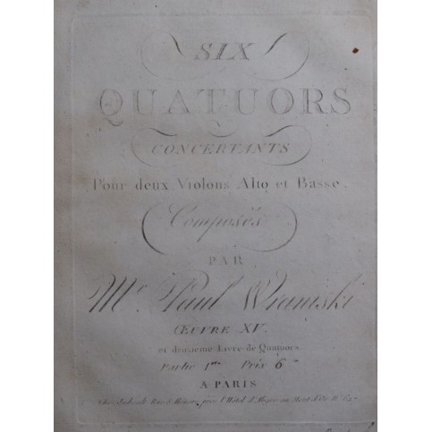 WRANISKI Paul Six Quatuors op 15 Partie 1 Violons Alto Violoncelle ca1790