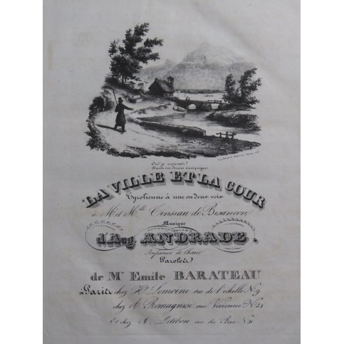 ANDRADE Auguste J'ai voulu voir et la ville et la cour Chant Piano ca1830