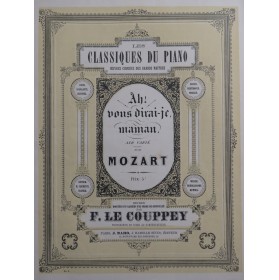 MOZART W. A. Ah ! vous...