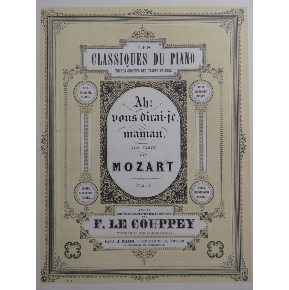 MOZART W. A. Ah ! vous dirai-je, maman Piano ca1860
