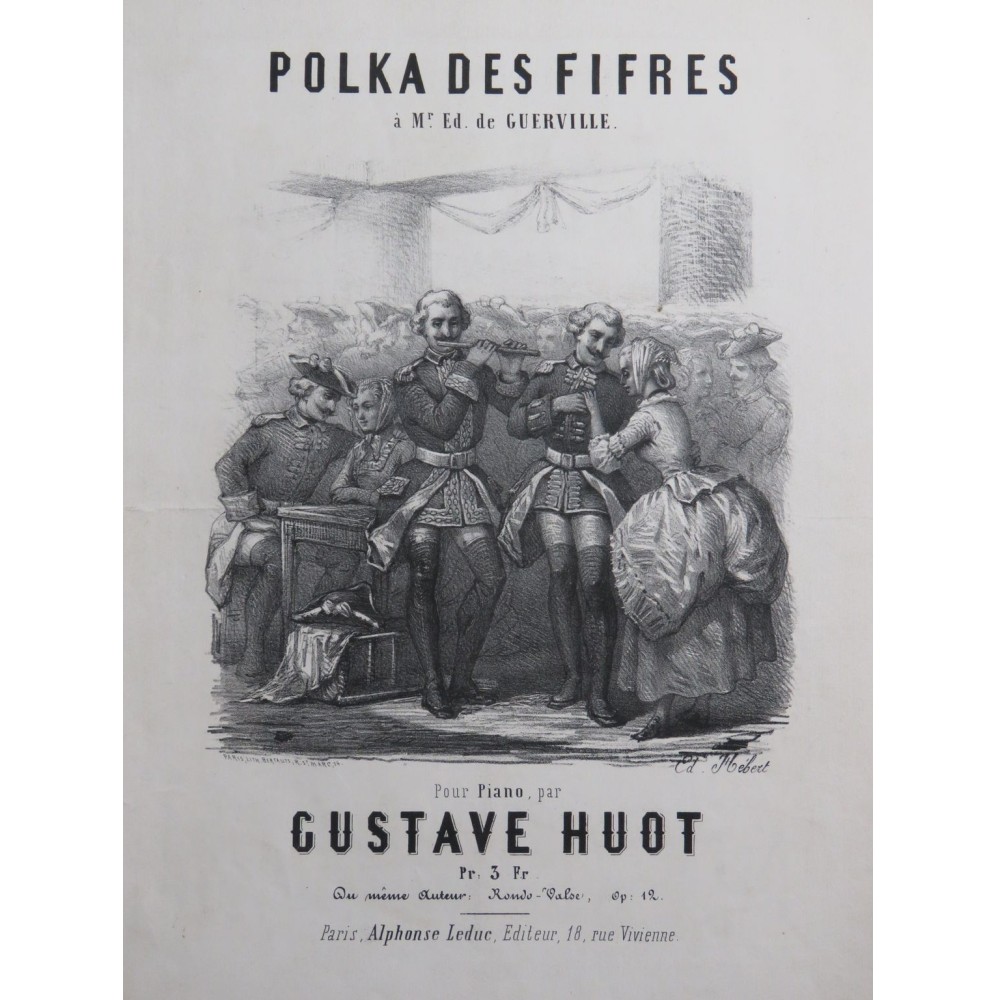 HUOT Gustave Polka des Fifres Piano ca1881