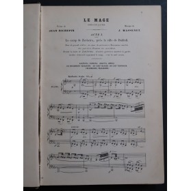 MASSENET Jules Le Mage Opéra Chant Piano 1891