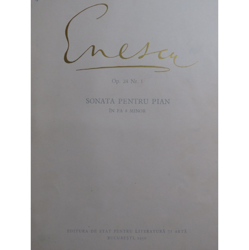 ENESCO Georges Sonate pour Piano op 24 No1 1956