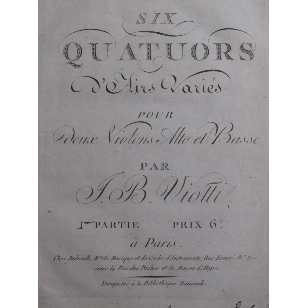 VIOTTI J. B. Six Quatuors d'Airs Variés 1ère Partie Violon Alto Basse ca1796