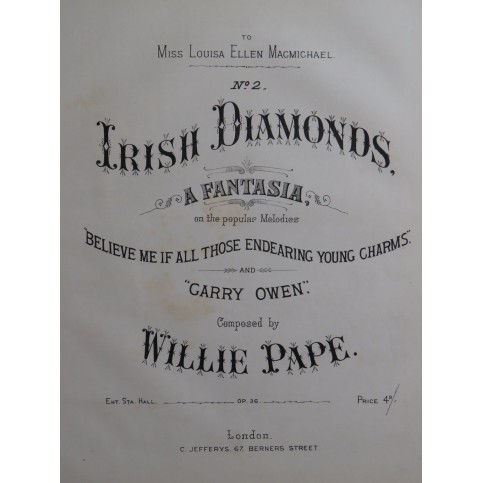 PAPE Willie Irish Diamonds Fantasia op 36 Piano XIXe