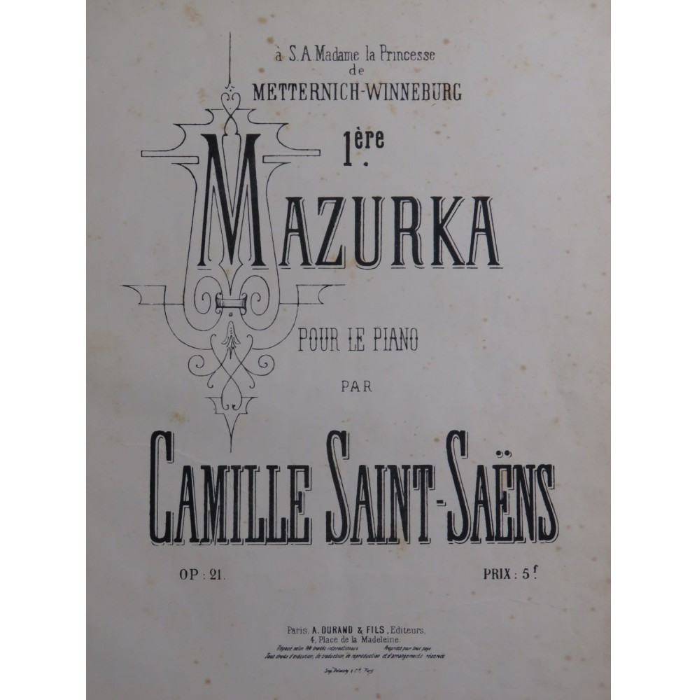SAINT-SAËNS Camille Mazurka No 1 op 21 Piano ca1890