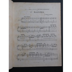 SAINT-SAËNS Camille Mazurka No 1 op 21 Piano ca1890