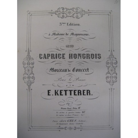KETTERER Eugène Caprice Hongrois Piano 1853