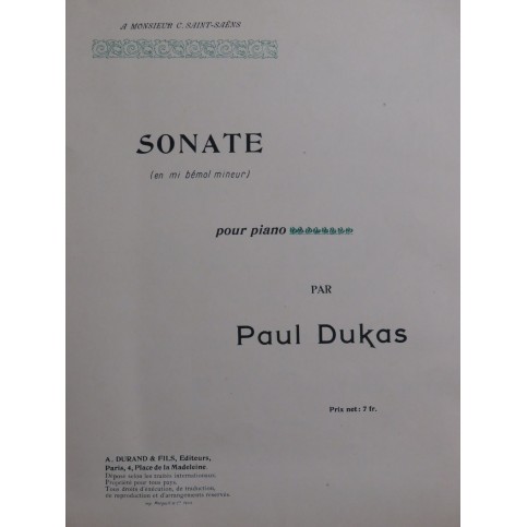 DUKAS Paul Sonate Piano 1900
