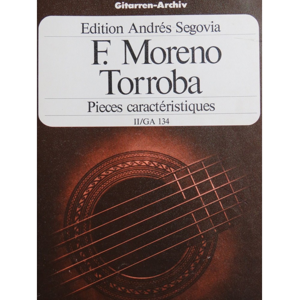 MORENO-TORROBA F. Pièces Caractéristiques No 4 à 6 Guitare 1959