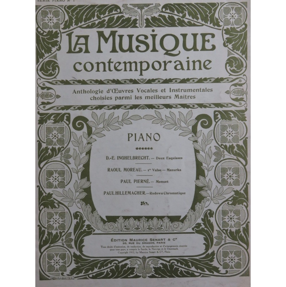 INGHELBRECHT MOREAU PIERNÉ HILLEMACHER Pièces Piano 1912