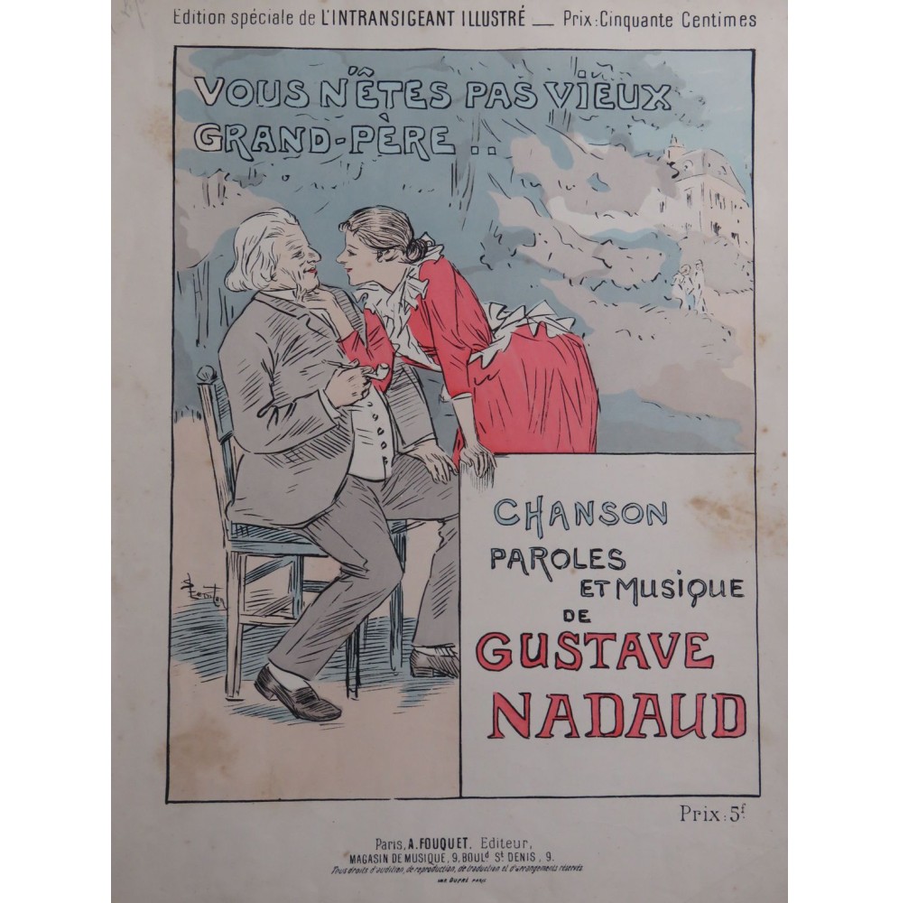 NADAUD Gustave Vous n'êtes pas Vieux Grand-Père ! Chant Piano