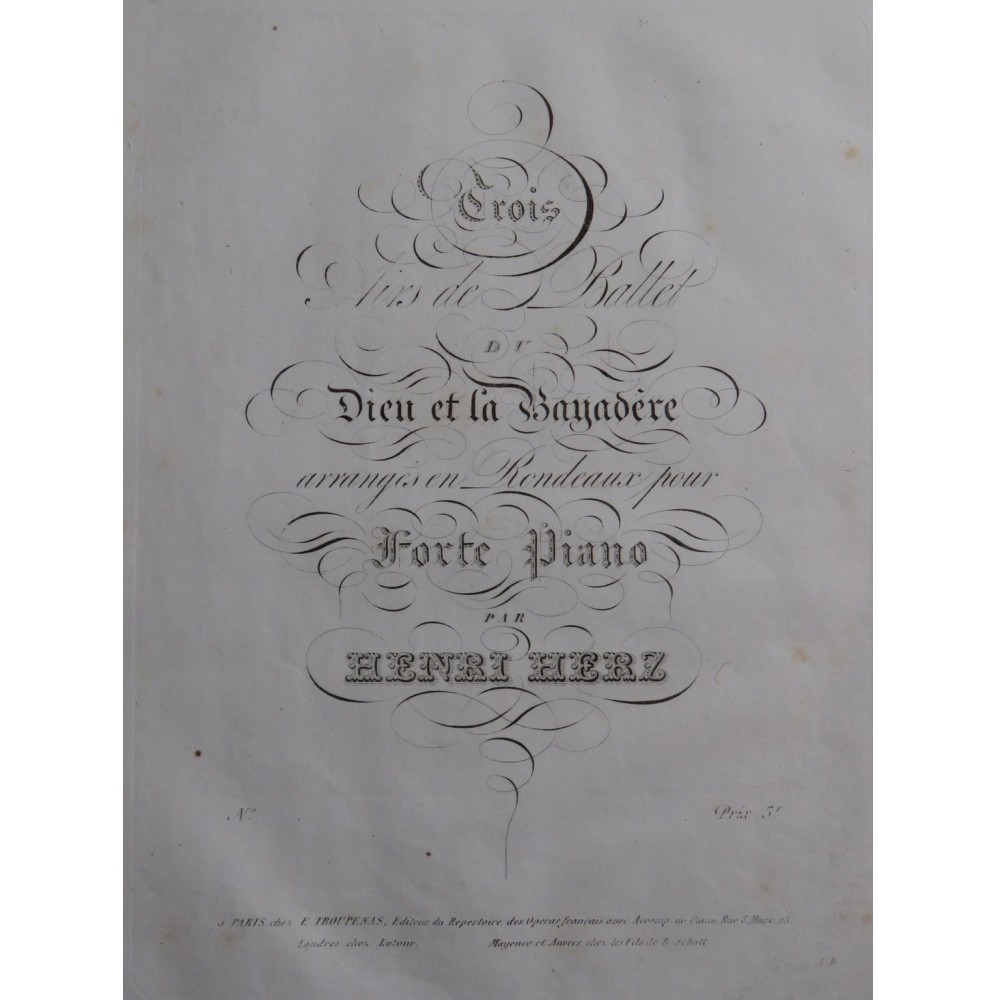 HERZ Henri Dieu et la Bayadère Air de Ballet No 1 Piano ca1832