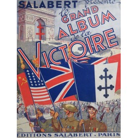Grand Album de la Victoire...