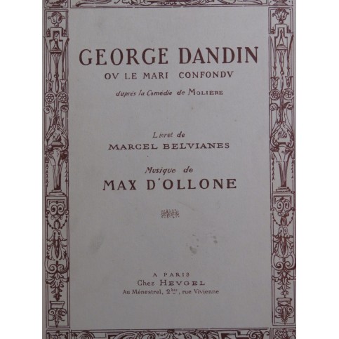D'OLLONE Max George Dandin ou le Mari Confondu Opéra 1930