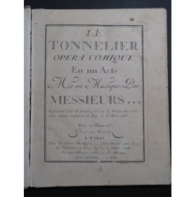 AUDINOT Nicolas-Médard Le Tonnelier Opéra Chant Orchestre 1765