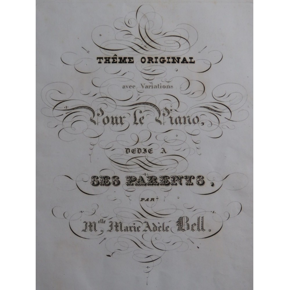 BELL Marie Adèle Thême Original Varié Piano ca1850