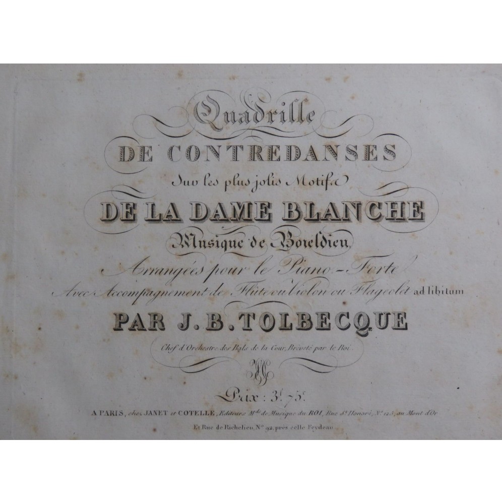 TOLBECQUE J. B. La Dame Blanche Quadrille Piano Flûte Violon Flageolet ca1830