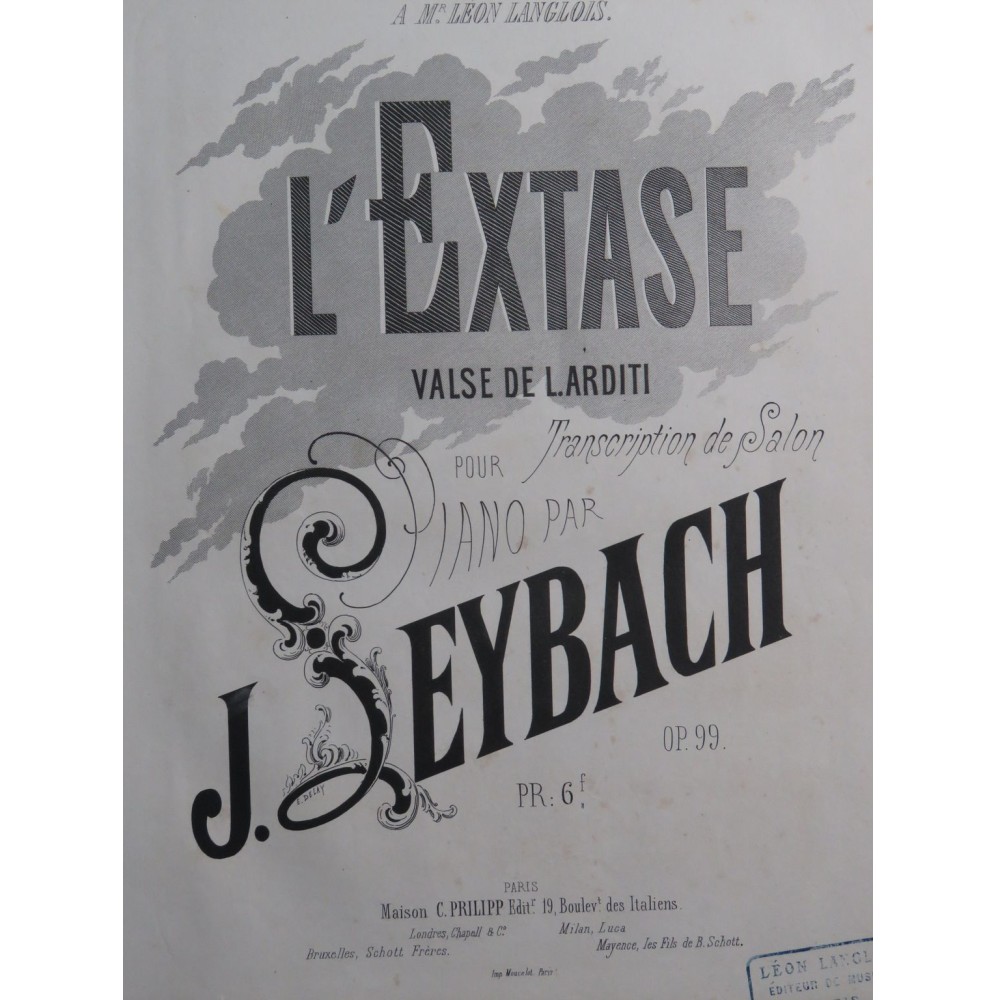LEYBACH J. L'Extase op 99 Piano XIXe siècle