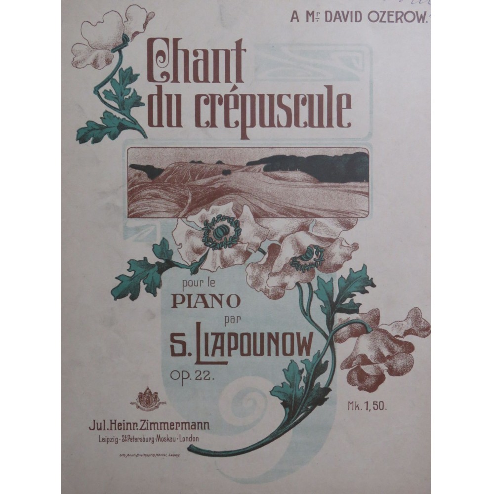 LIAPOUNOW Sergey Chant du Crépuscule op 22 Piano 1904