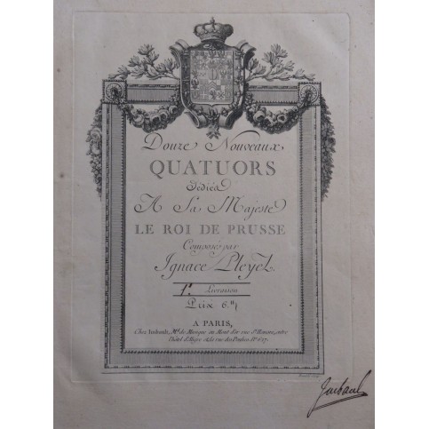 PLEYEL Ignace 12 Nouveaux Quatuors 1ère Livraison Violons Alto Violoncelle 1787