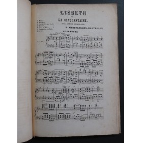 MENDELSSOHN Lisbeth ou la Cinquantaine Opéra Chant Piano ca1866