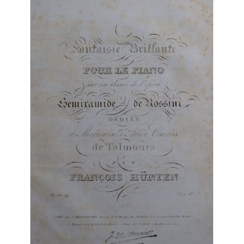 HÜNTEN François Fantaisie Semiramide Rossini op 29 Piano ca1830