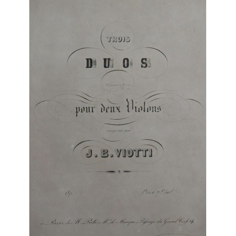 VIOTTI J. B. Trois Duos op 7 pour deux Violons ca1820
