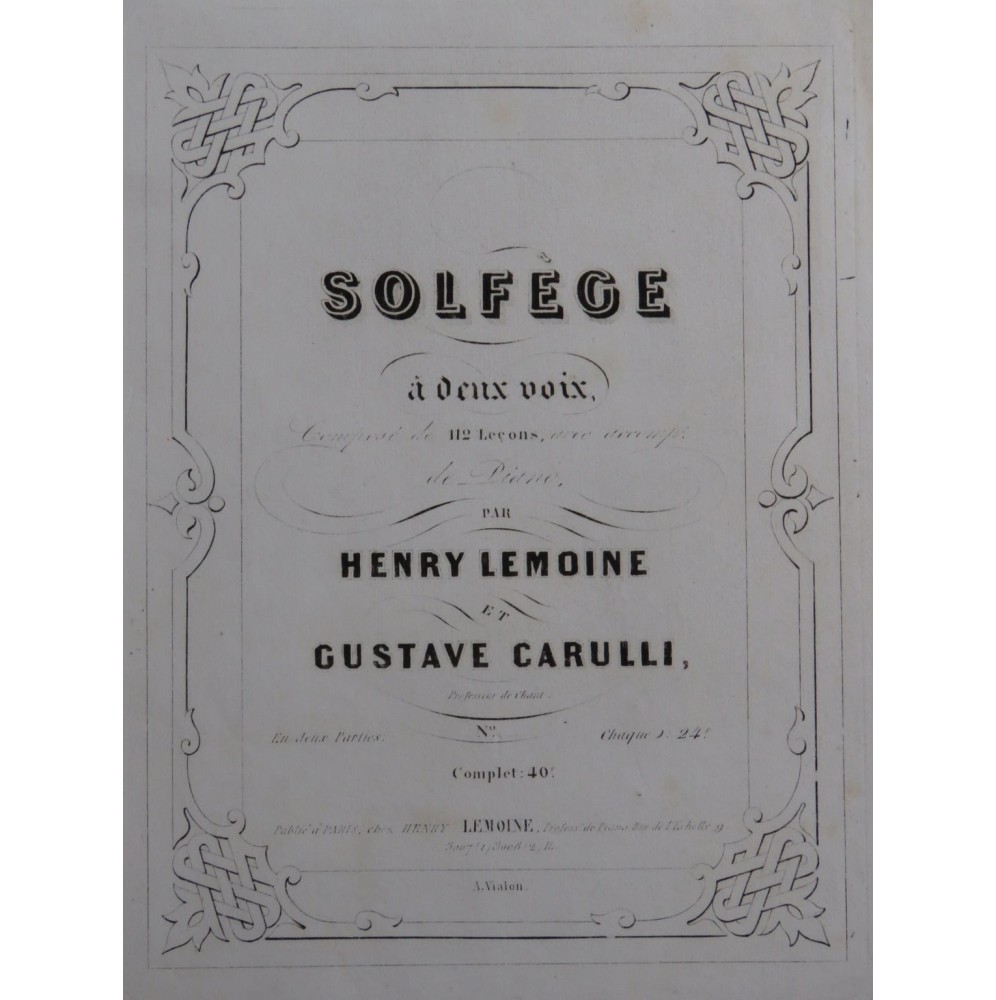 LEMOINE Henry CARULLI Gustave Solfège à deux voix Chant Piano ca1845