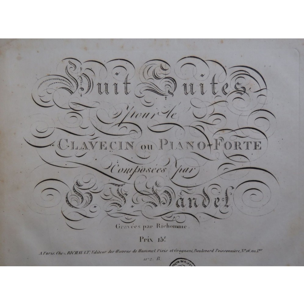 HAENDEL G. F. Huit Suites Clavecin ou Piano ca1825
