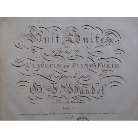 HAENDEL G. F. Huit Suites Clavecin ou Piano ca1825