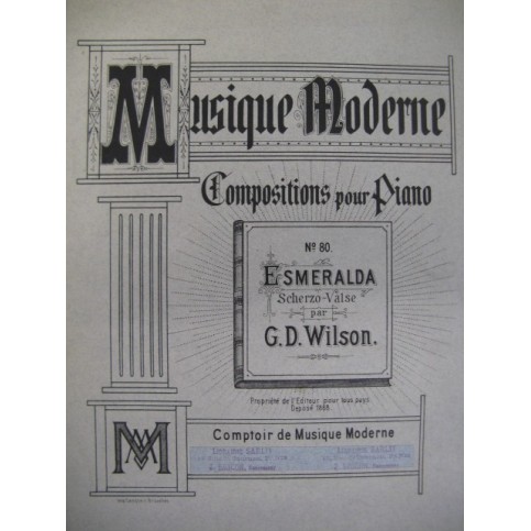 WILSON G. D. Esmeralda Piano 1888
