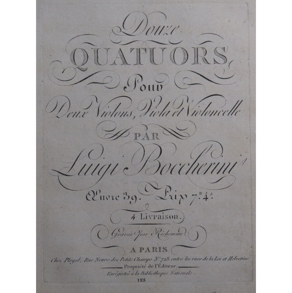 BOCCHERINI Luigi Trois Quatuors op 39 Violon Alto Violoncelle ca1799