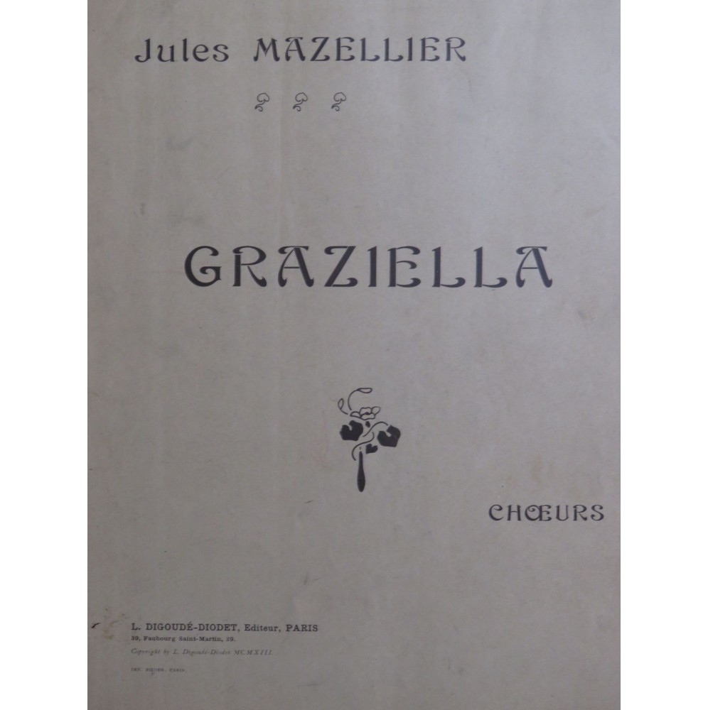 MAZELLIER Jules Graziella Choeurs Chant Piano 1913