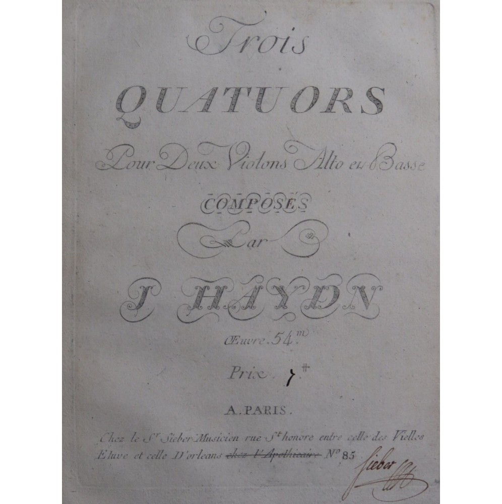HAYDN Joseph Trois Quatuors op 54 Violons Alto Violoncelle 1789