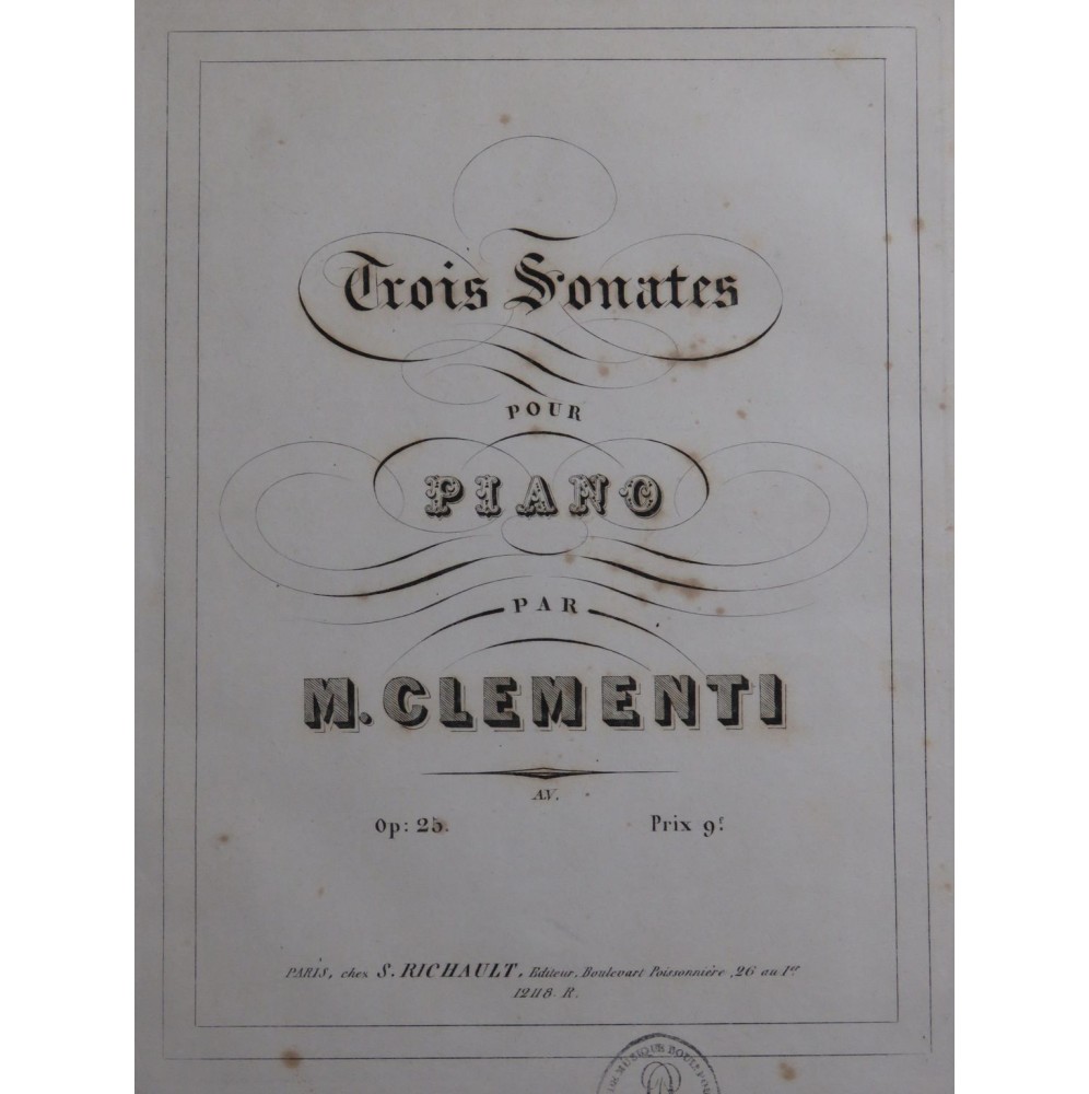 CLEMENTI Muzio Trois Sonates op 25 Piano ca1853