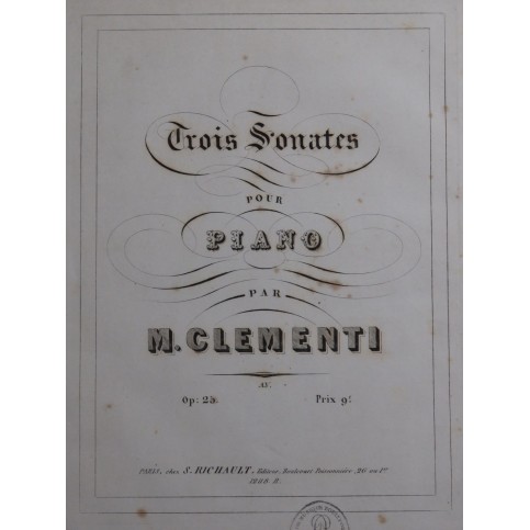 CLEMENTI Muzio Trois Sonates op 25 Piano ca1853