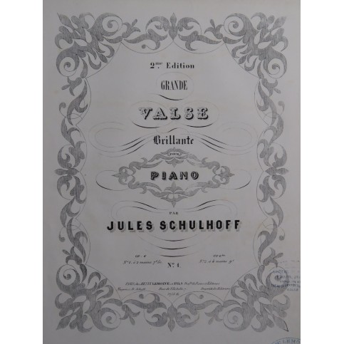 SCHULHOFF Jules Grande Valse Brillante op 6 Piano ca1851