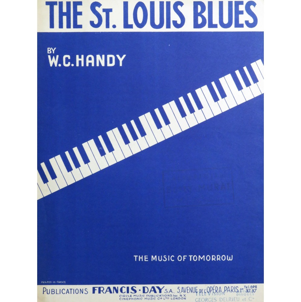 HANDY W. C. The St Louis Blues Chant Piano 1927
