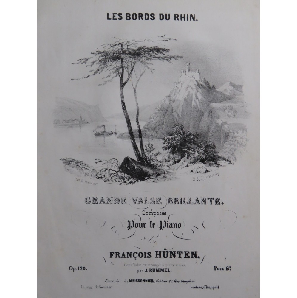 HÜNTEN François Les Bords du Rhin op 120 Piano 4 mains ca1840