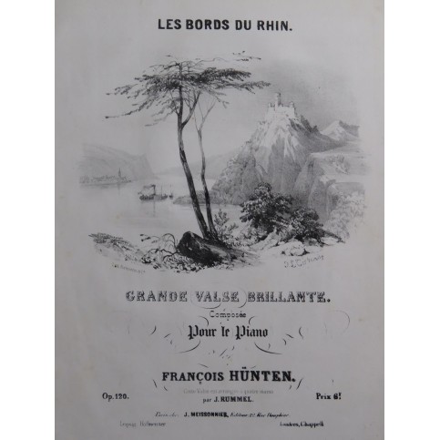 HÜNTEN François Les Bords du Rhin op 120 Piano 4 mains ca1840
