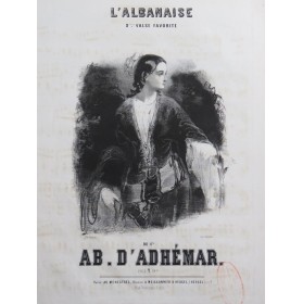 D'ADHÉMAR Ab. L'Albanaise...