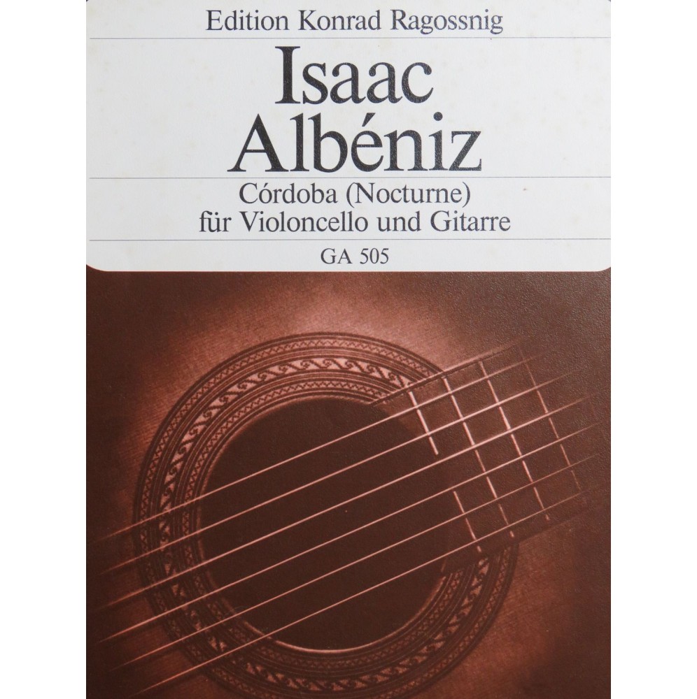 ALBENIZ Isaac Cordoba Guitare Violoncelle 1987