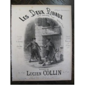 COLLIN Lucien Les Deux Rivaux Chant Piano XIXe